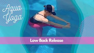 Aqua Yoga Low Back Release Flow