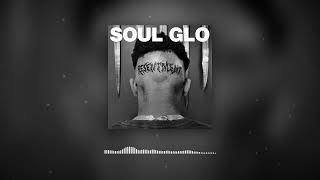 Soul Glo - February Theory
