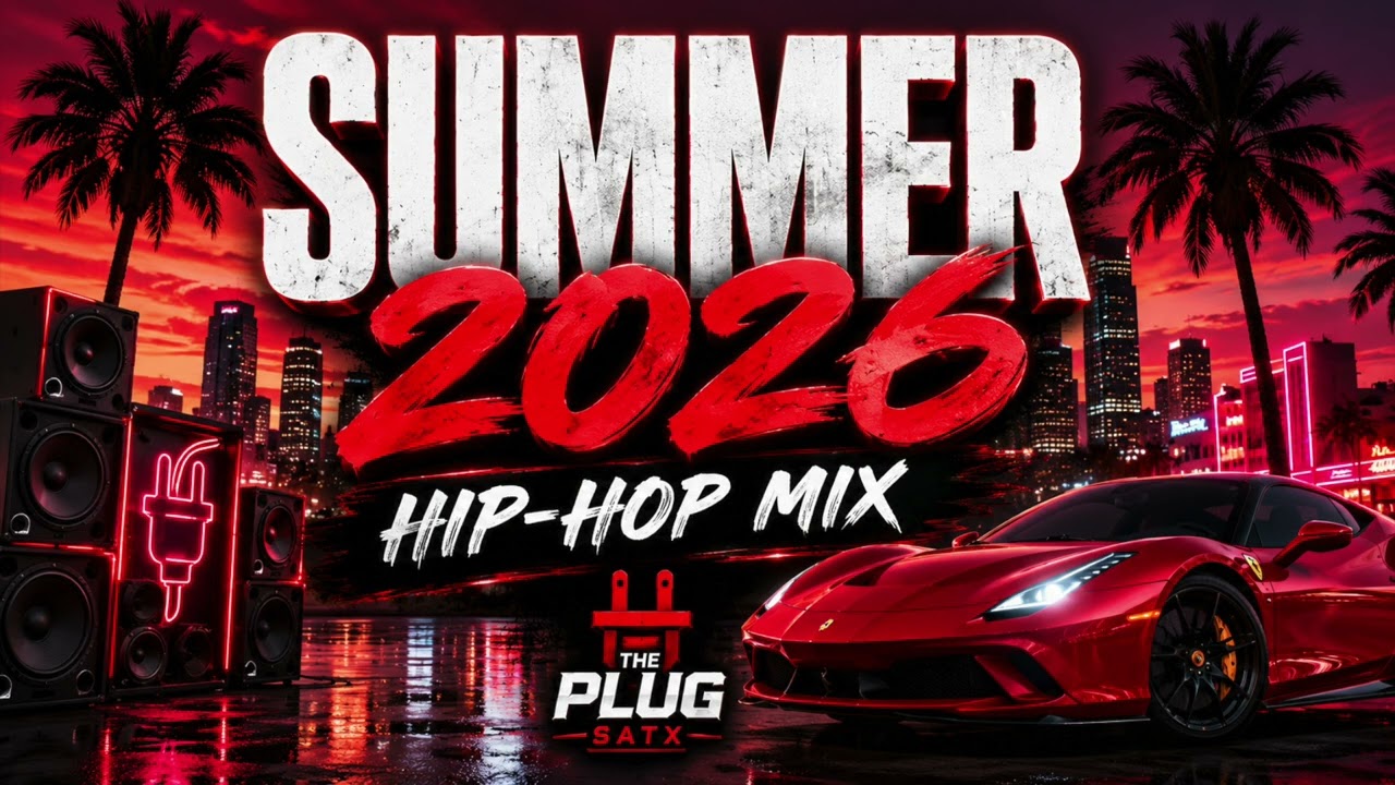 🚨 HOT RIGHT NOW: Summer 2026 Hip-Hop Mix | Best New Rap Songs
