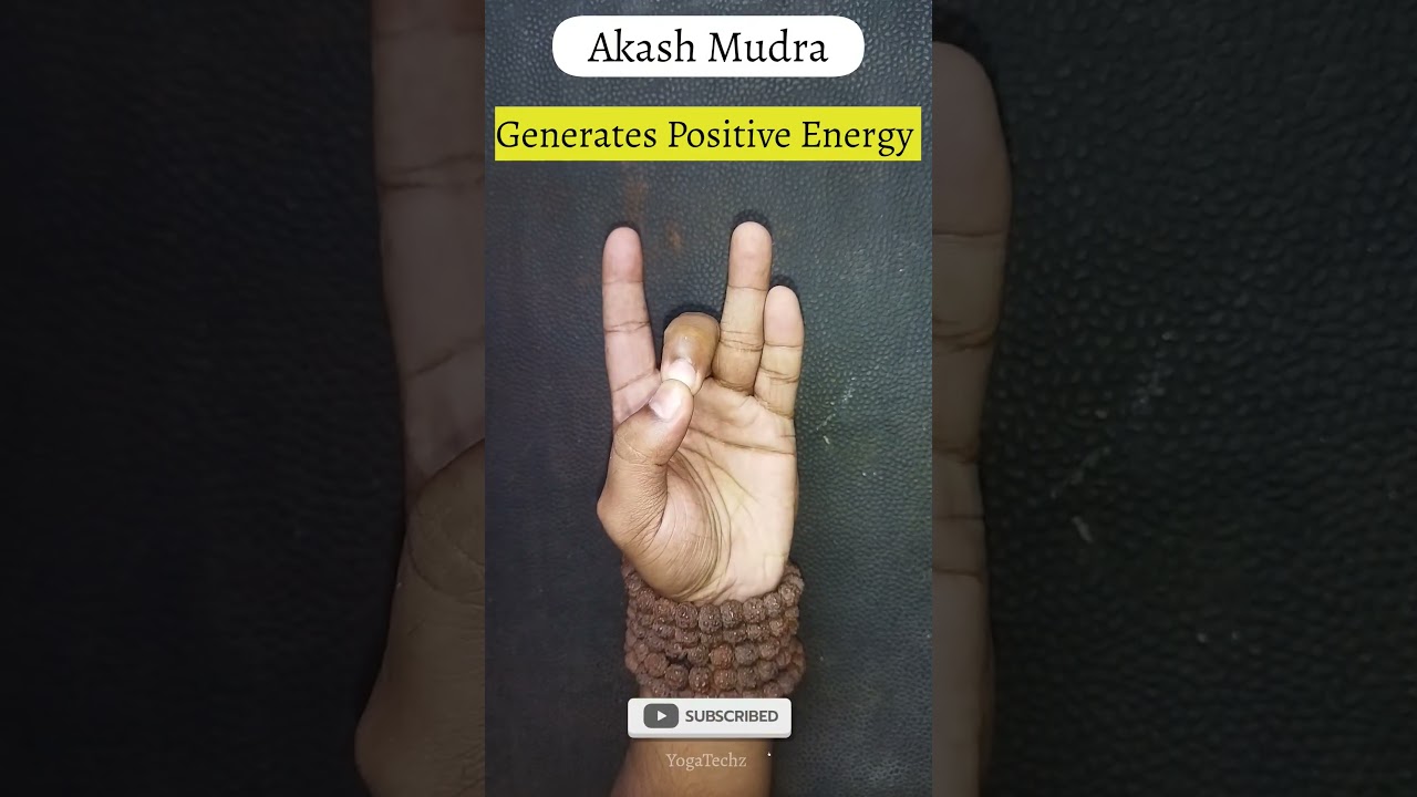 Akash Mudra: The Secret to Enhancing Your Mind and Energy || 