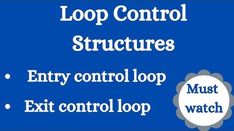 Loop control structures. Entry control loop. Exit control loop. #loop #entry @simanstudies