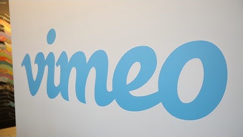 How Vimeo is attracting more eyeballs