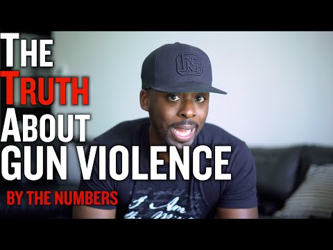 The Truth About GUN VIOLENCE by the Numbers