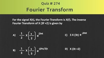 Fourier Transform Solved Problem | Quiz # 274