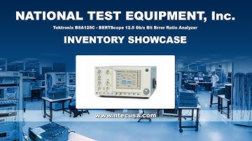 Tektronix BSA125C BERTScope Equipment Showcase - National Test Equipment