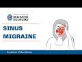 What is sinus migraine  chapter 1 migraine types  explainer series