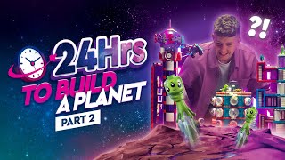 24HRS TO BUILD A PLANET (with AdambYT)  Part 2​