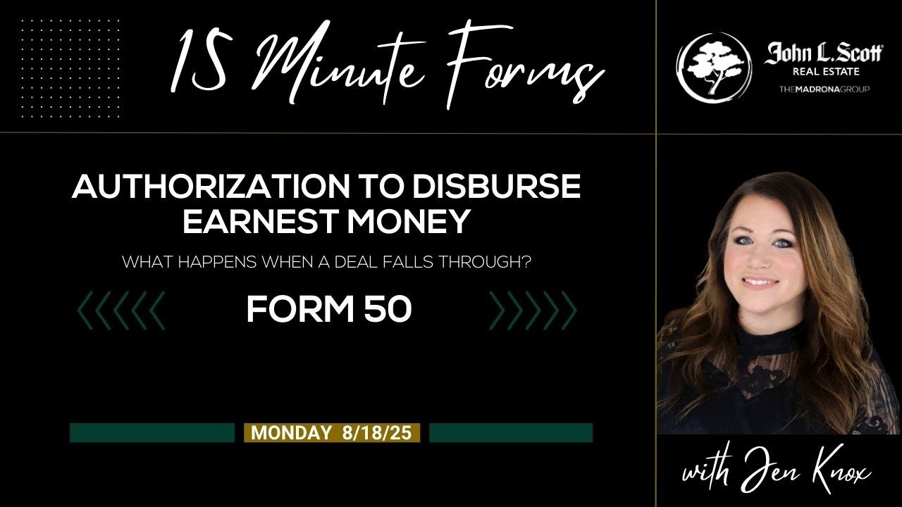 Form 50 Explained: How to Disburse Earnest Money in Washington Real Estate