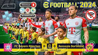 eFOOTBALL PES 2024 PPSSPP ANDROID OFFLINE CAMERA PS5 NEW KITS 2023/24 & FULL TRANSFERS BEST GRAPHICS