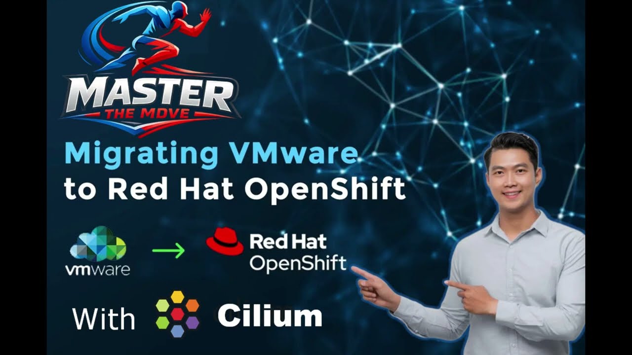 Migrating VMware to Red Hat OpenShift Virtualization with Cilium