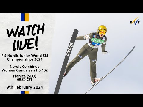 LIVE: FIS Nordic JWSC 2024 Planica - Nordic Combined Individual Gundersen HS 102 Women