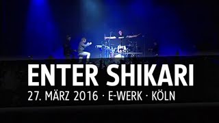 Enter Shikari - E-Werk Cologne 2016 (High Quality)