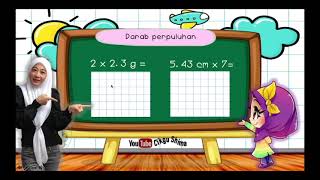 MATEMATIK TAHUN 4 | Darab Perpuluhan Dengan Nombor 1 Digit