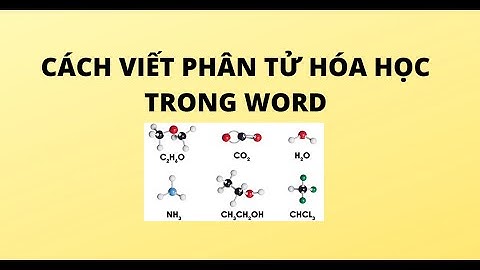 Cách ghi phân số trong hóa học word