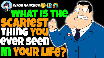Wat is het ENGSTE dat je ooit in je LEVEN hebt gezien dat je niet kunt verklaren?