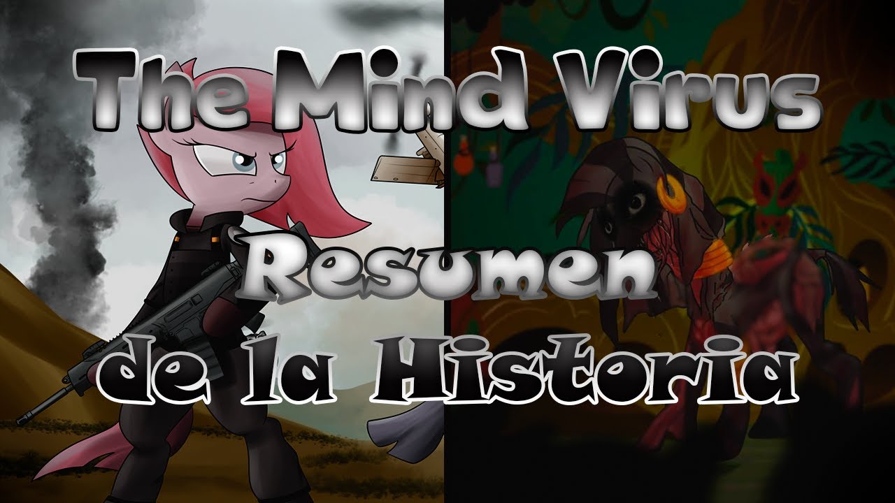 MLP: The Mind Virus (El Virus de la Mente) | Kriz
