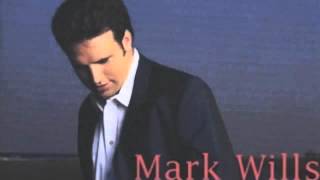 Video thumbnail of "When You Think Of Me-Mark Wills"