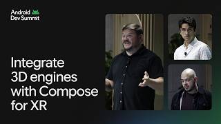 Elevate immersive experiences with 3D Engines in Jetpack Compose for XR