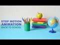 Back to School | Stop motion animation