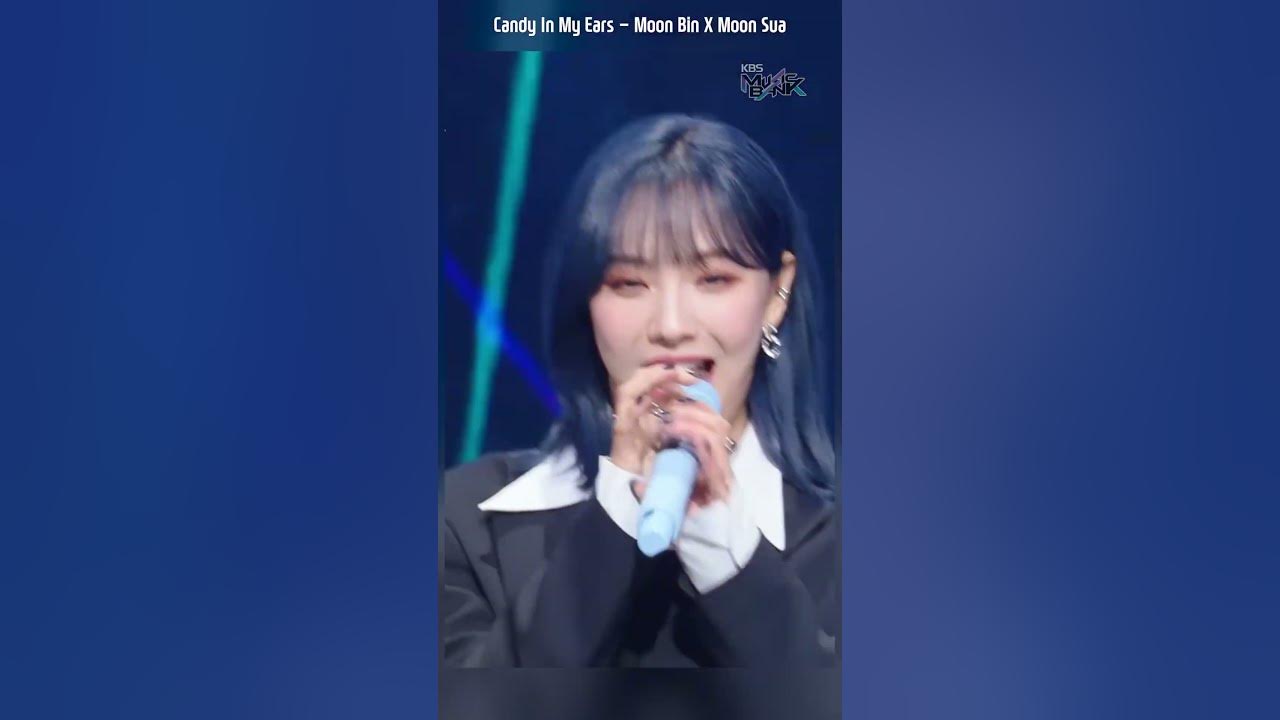 Candy In My Ears Moon Bin X Moon Sua YouTube