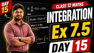 🔥 Class 12 Maths | Integration Ex 7.5 Solution | Day 15 | Complete Solution 📘 Rahul sir