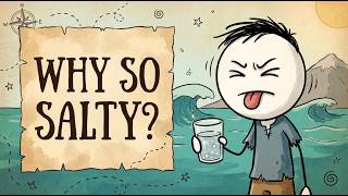 The Truth About Why Sea Is Salty