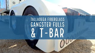 Talladega Fiberglass - Gangster Fulls and a T-Bar!