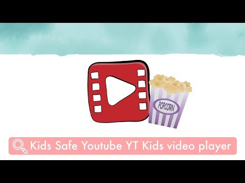 Kids Safe Youtube Kids YT Video Player App - Safe Videos from Youtube for kids