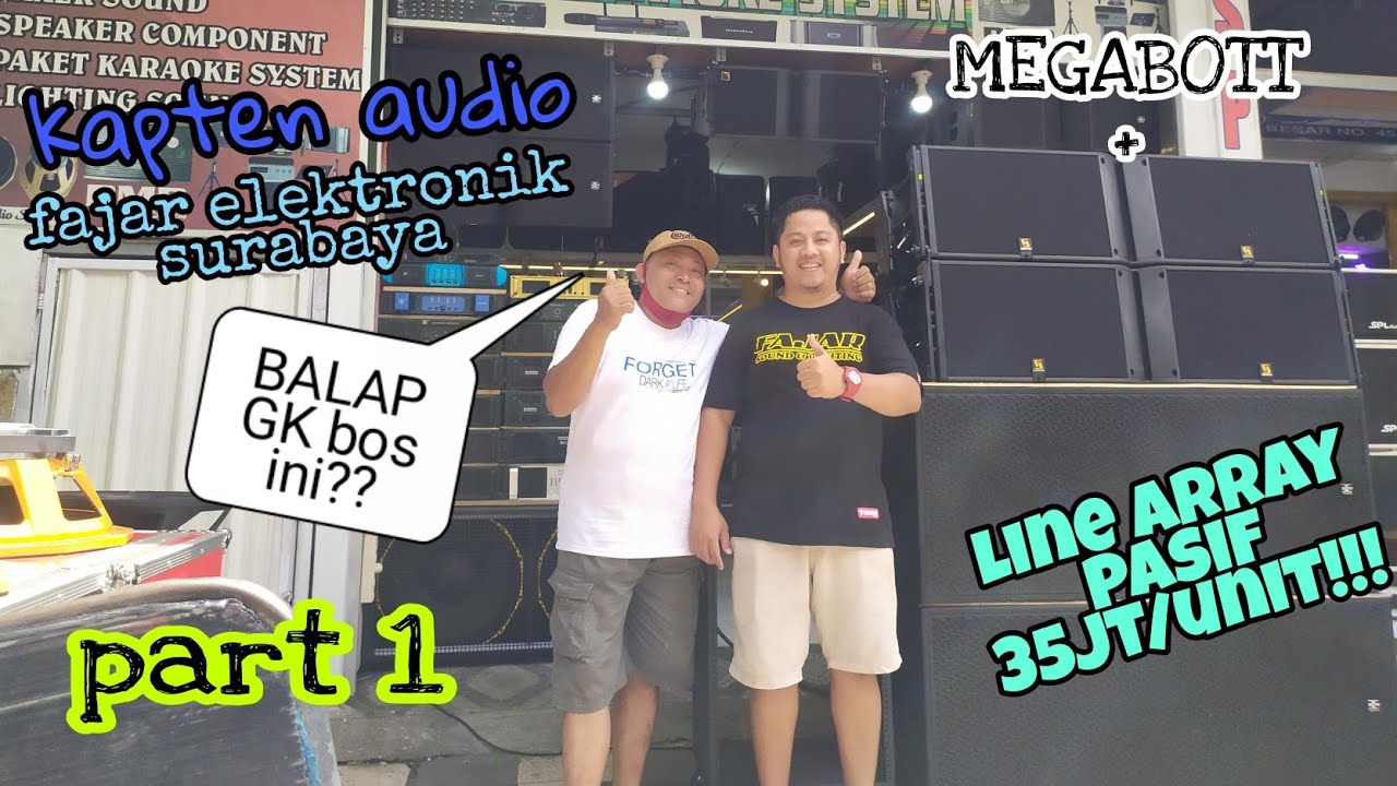 #linearray #megaboot #strom toko elektronik fajar tawarkan  line array 35jt'an buat 