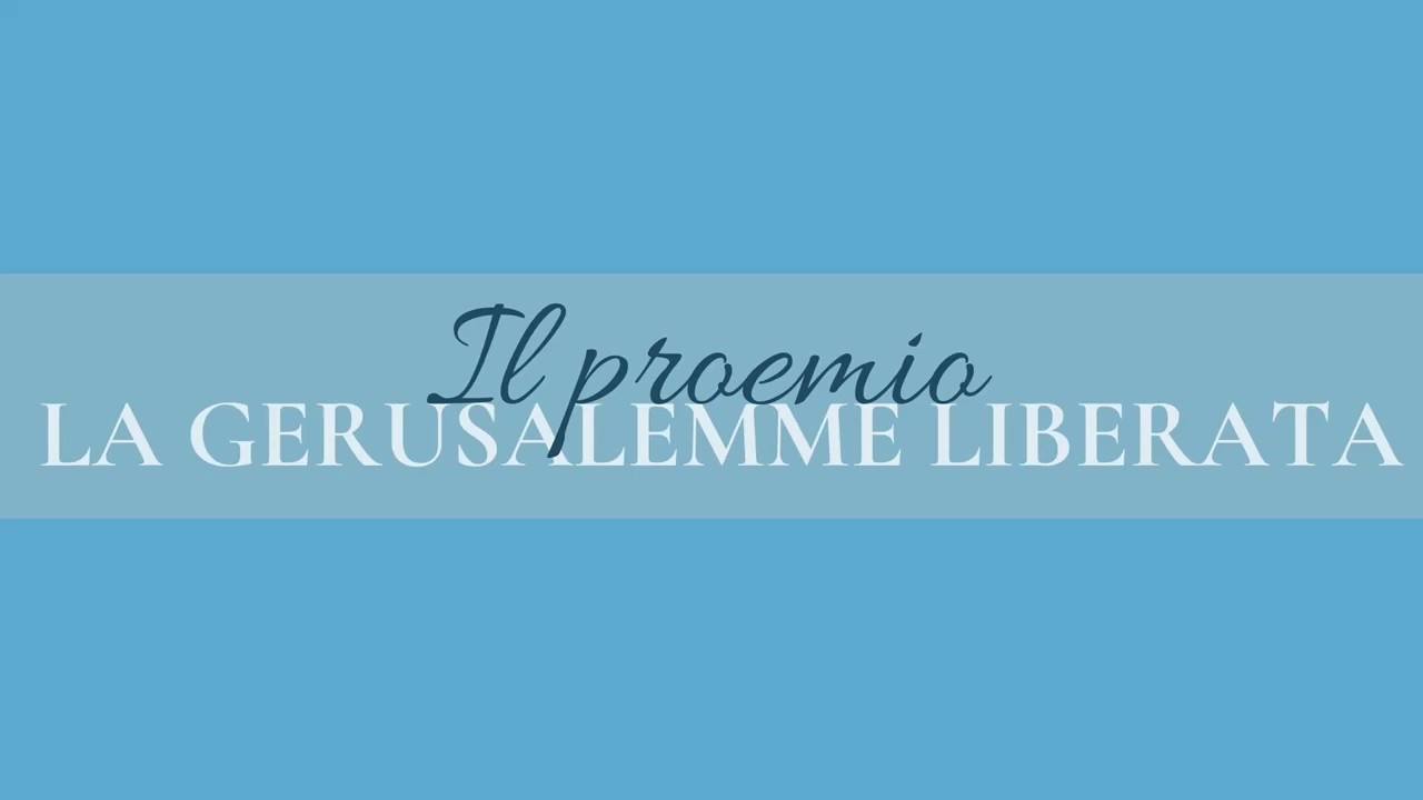 Il Proemio Della Gerusalemme Liberata