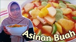 ASINAN BUAH | Cara membuat Asinan Buah Segar - Durasi: 3.31. 