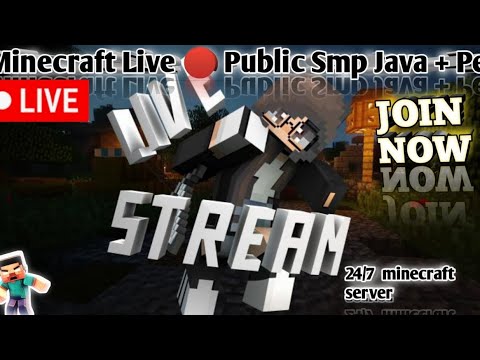 Minecraft Live 🔴 Public Smp Java + Pe| 24/7 minecraft server | # ...