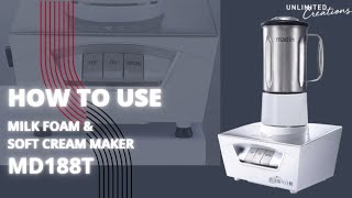 How To Use Madin Md188T Milk Foam & Soft Cream Maker