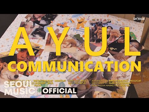 [MV] Ayul (이아율) - Communication / Official Music Video