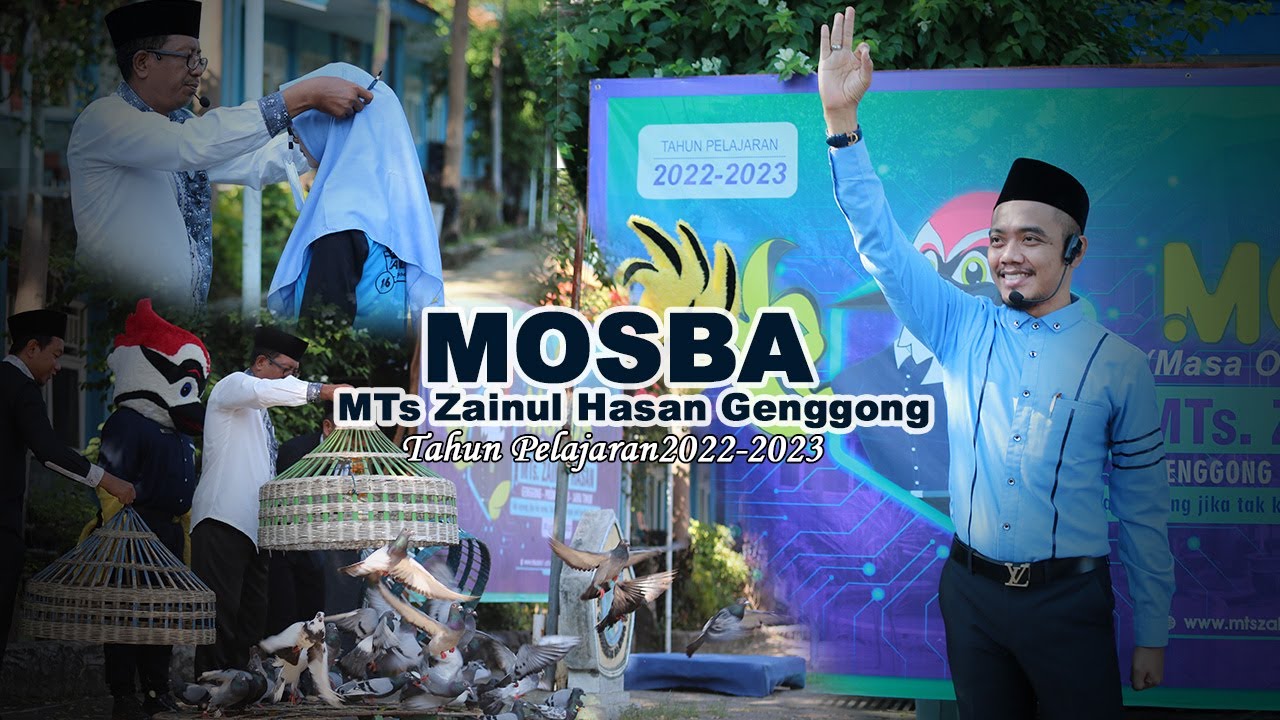 MOSBA MTs Zainul Hasan Genggong Tahun Plajaran 2022-2023