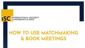 ISC Virtual Event Platform: How to Use Matchmaking and Book Meetings