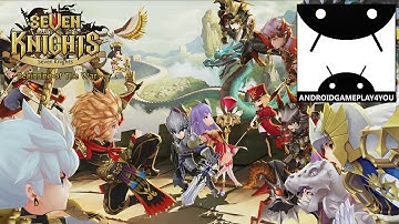 Seven Knights Android GamePlay Trailer (1080p) (By Netmarble ) [Game For Kids]