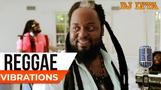 DJ LYTA -REGGAE MASSIVE MIX | MORGAN HERITAGE,RICHIE SPICE,ROMAIN VIRGO,TARRUS RILEY,ALAINE,CHRONIXX