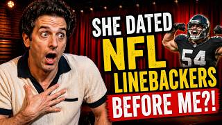 Michael Blaustein: My Ex Dated TWO Pro Bowl NFL Players Before Me!