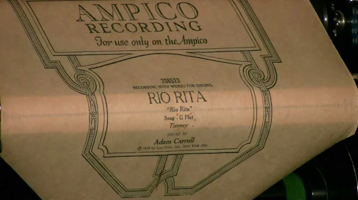 Ampico Lexington - Rio Rita - Carroll