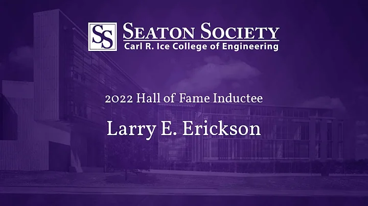2022 Hall of Fame | Larry E. Erickson