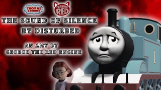 Thomas Turning Red AMV The Sound Of Silence by Disturbed