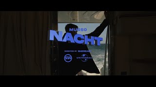 Musso - NACHT (prod. by HEKU) [Official Video]