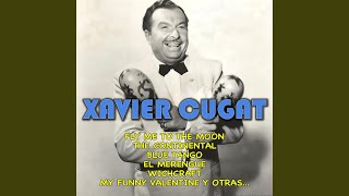 Video thumbnail of "Xavier Cugat - Compadre Pedro Juan"