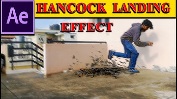 HANCOCK LANDING EFFECT - AFTER EFFECTS TUTORIAL