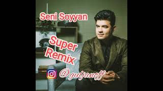 Meylis H-Seni Soyyan MaksaT Remix
