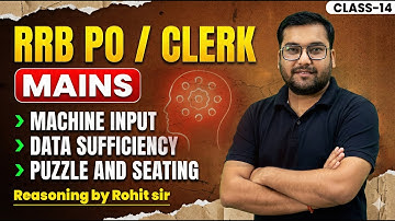 Mains Level Puzzles & Miscellaneous Qs For RRB PO Mains 2025 |RRB PO Mains Reasoning Class Rohit Sir