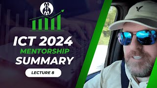 Lecture 8 Summary - ICT 2024 Mentorship