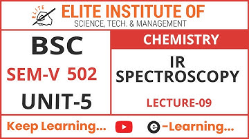 BSC SEM V || CHEMISTRY 502 || UNIT 5 || LECTURE 9