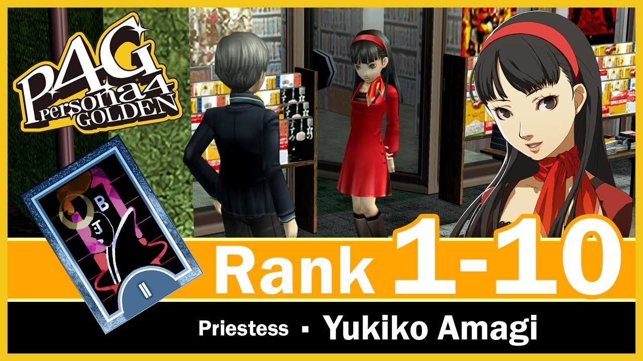 Yukiko MAX Social Link 1 to 10 [Romance] [Friendship] Persona